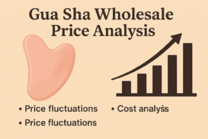 gua sha wholesale price anaalysis