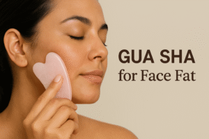 gua sha for face fat